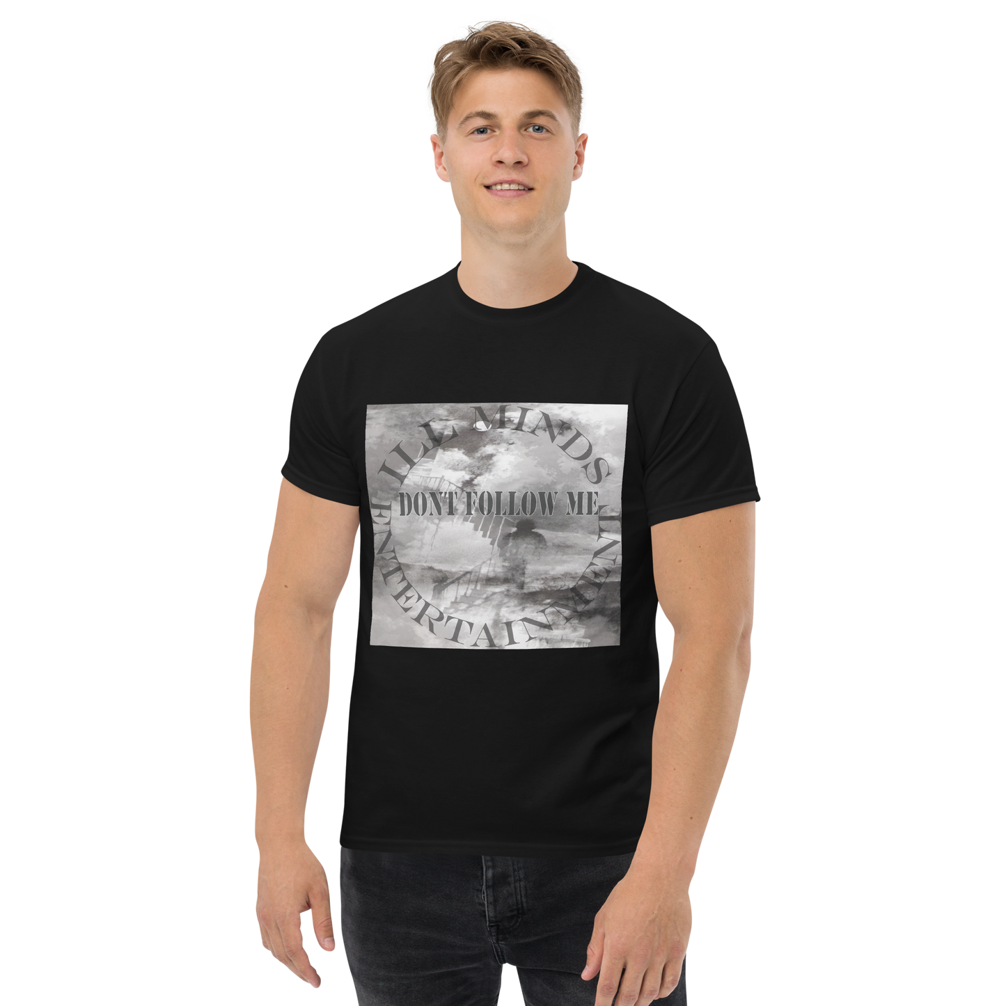 iLL Minds - Don't Follow Me - Men's Classic T-Shirt – Hip-Hop Streetwear for Independent Thinkers