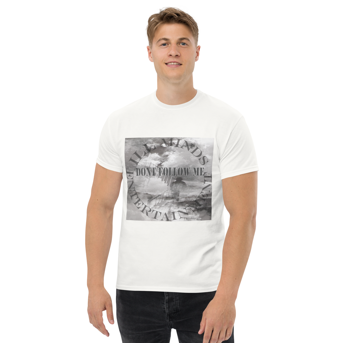 iLL Minds - Don't Follow Me - Men's Classic T-Shirt – Hip-Hop Streetwear for Independent Thinkers
