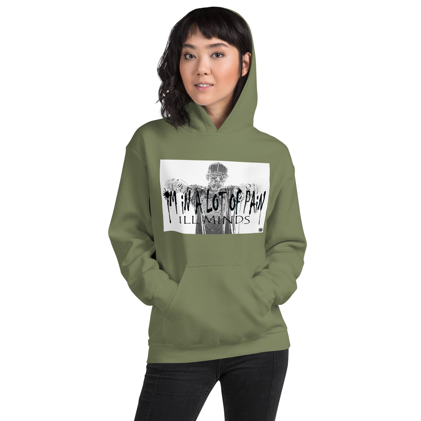 iLL Minds – I'm in A Lot of Pain - Unisex Hoodie | Soft & Stylish Streetwear, Hip-Hop Inspired Clothing