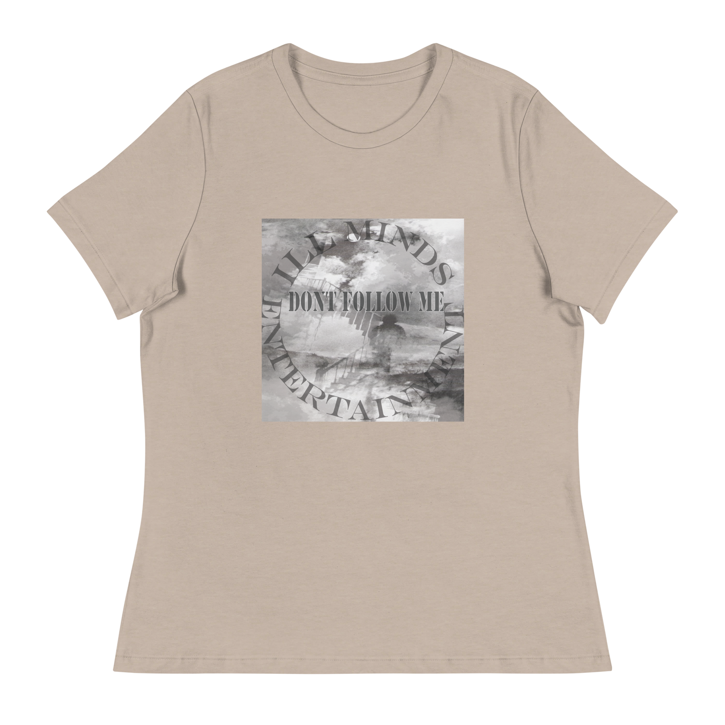 iLL Minds - Don't Follow Me - Women's Relaxed T-Shirt β Trendy Hip-Hop Streetwear Tee