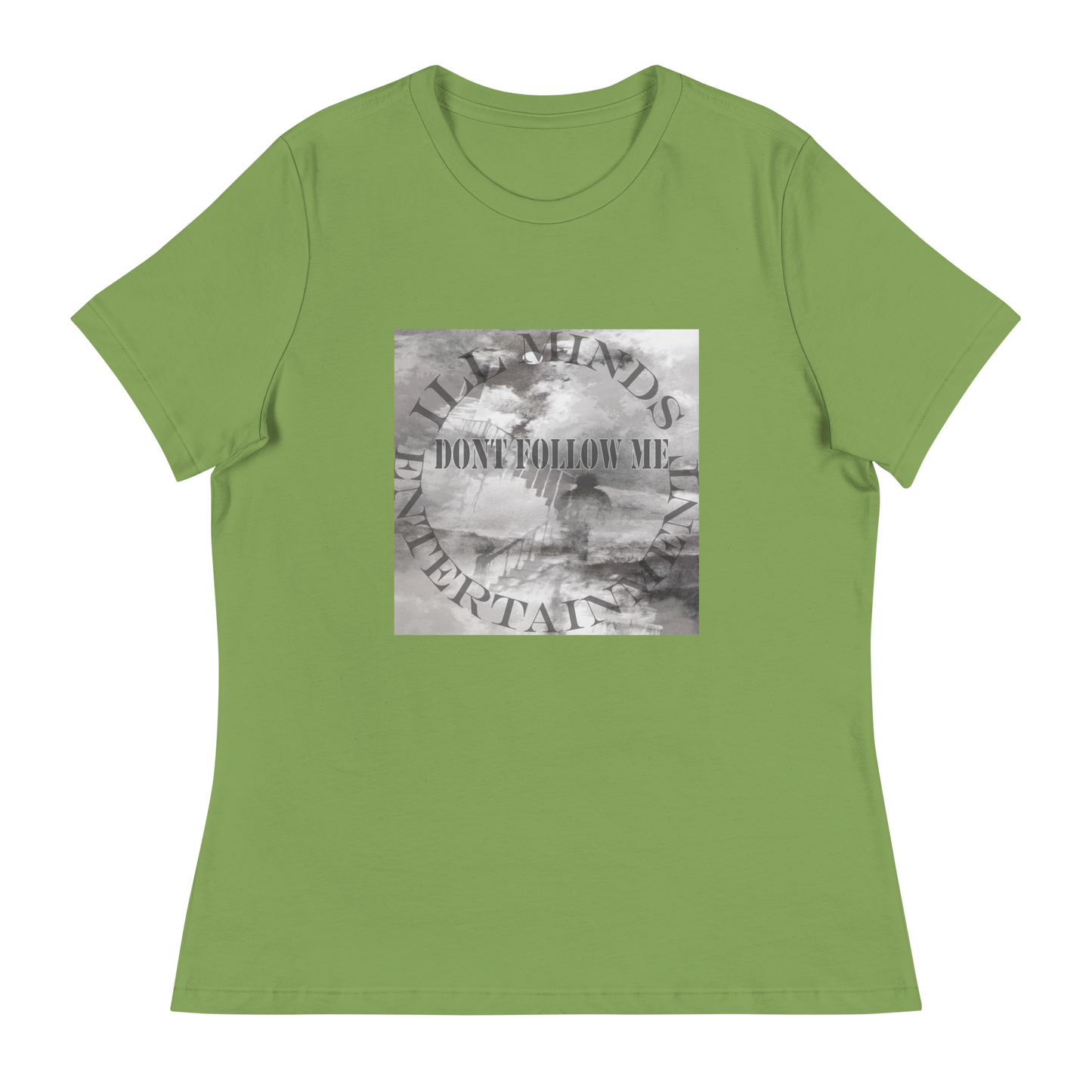 iLL Minds - Don't Follow Me - Women's Relaxed T-Shirt β Trendy Hip-Hop Streetwear Tee