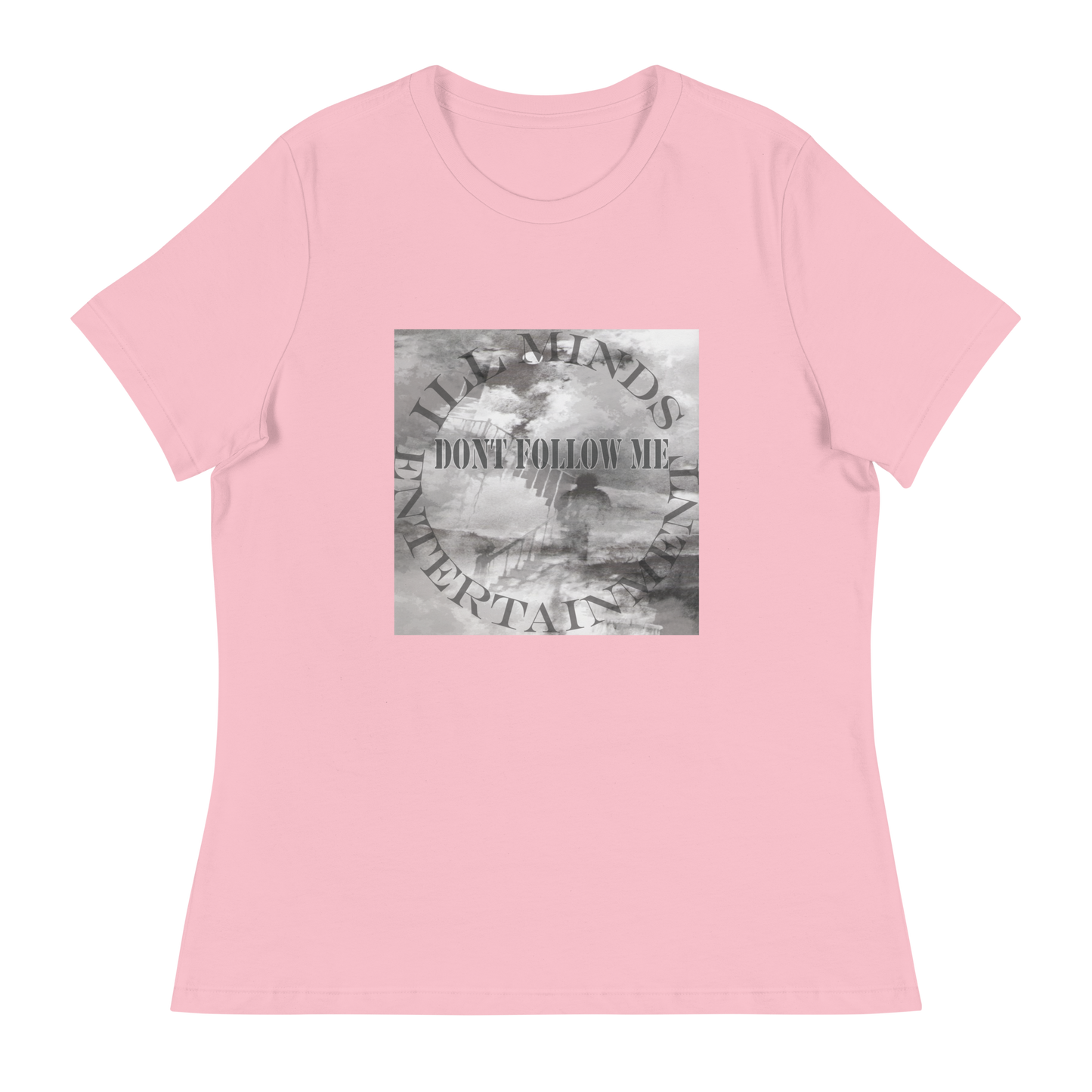 iLL Minds - Don't Follow Me - Women's Relaxed T-Shirt β Trendy Hip-Hop Streetwear Tee