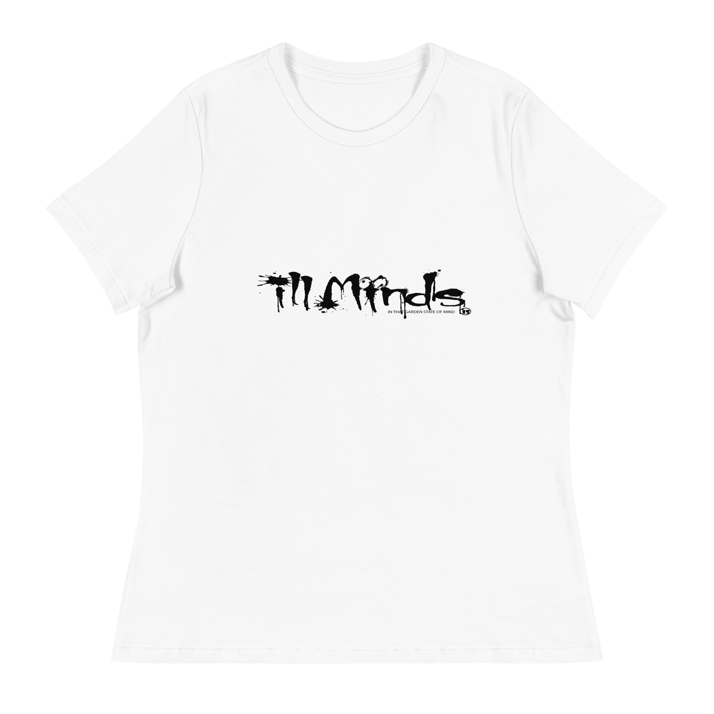 iLL Minds - iLL Drip Women's Relaxed T-Shirt | Soft & Comfortable Everyday Tee | Casual & Business Casual Streetwear