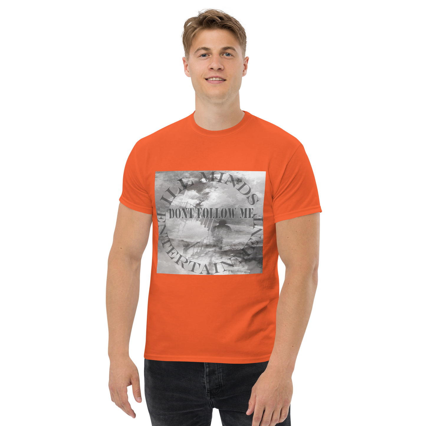 iLL Minds - Don't Follow Me - Men's Classic T-Shirt – Hip-Hop Streetwear for Independent Thinkers