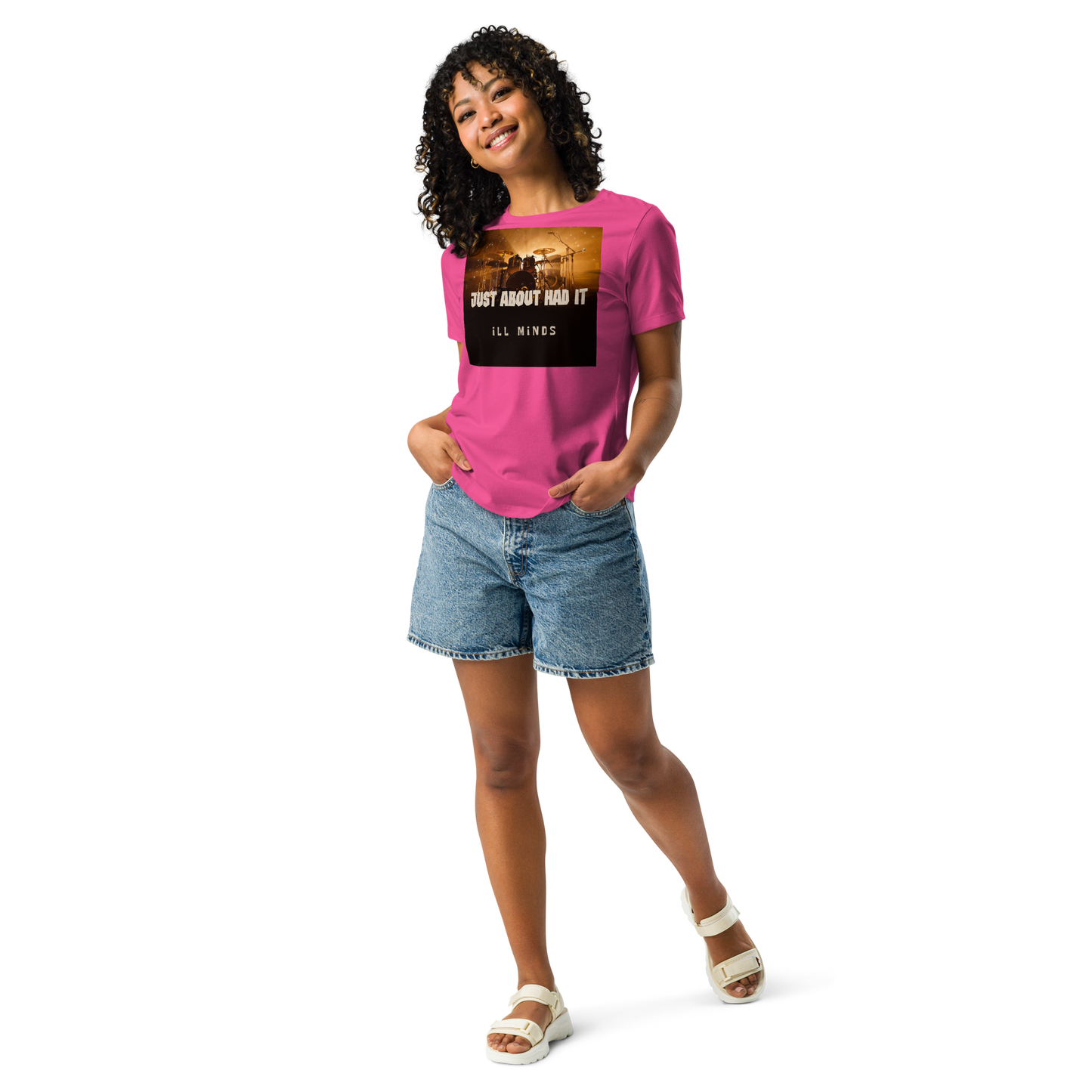 iLL Minds - Just About Had It - Women's Relaxed T-Shirt – Soft Cotton Streetwear Tee