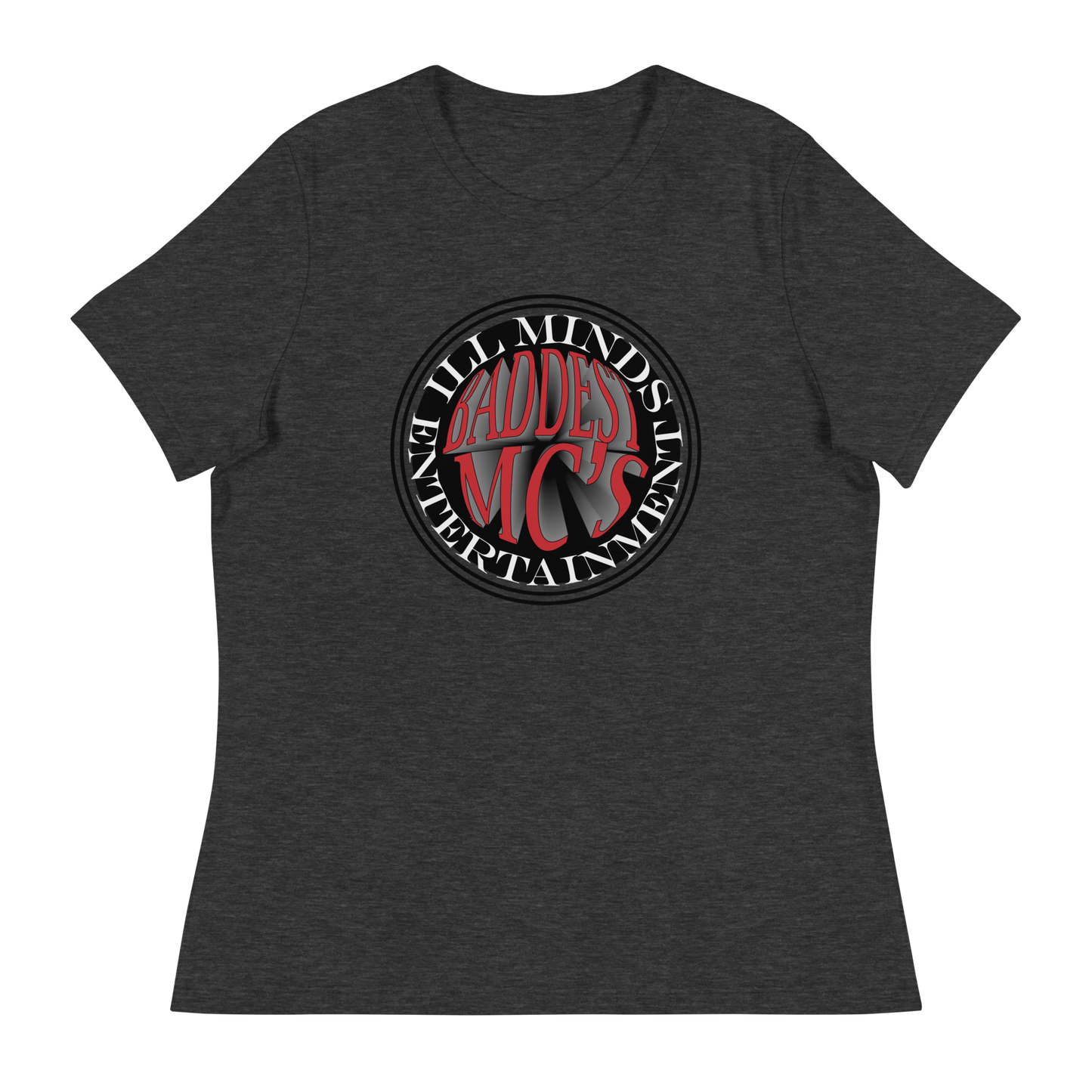 iLL Minds - Baddest MC's 3D - Women's Relaxed T-Shirt – Hip-Hop & Streetwear Fashion