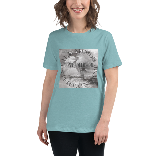 iLL Minds - Don't Follow Me - Women's Relaxed T-Shirt – Trendy Hip-Hop Streetwear Tee