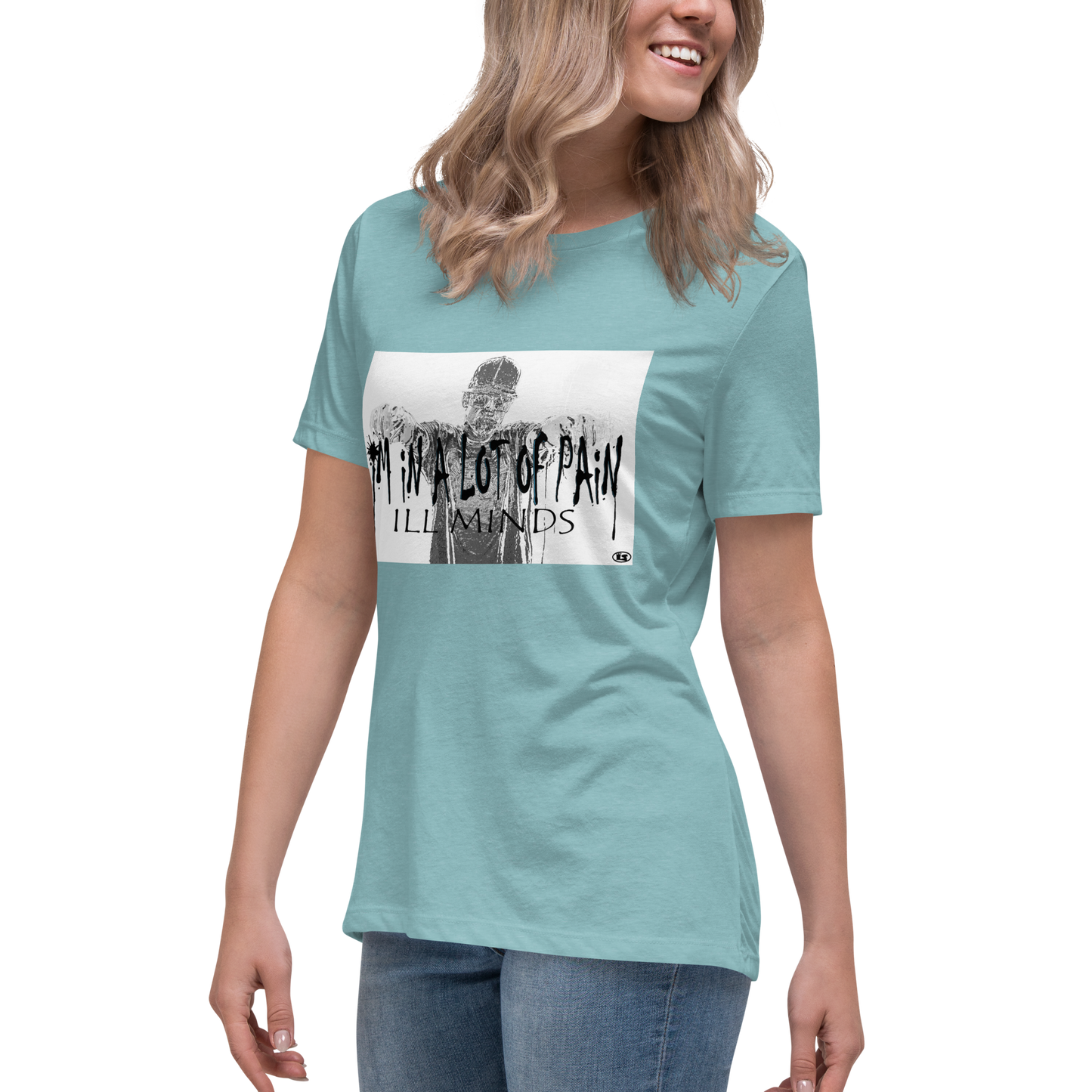 iLL Minds - I'm in A Lot of Pain Women's T-Shirt | Soft & Relaxed Fit | Trendy Streetwear Tee